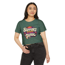 Load image into Gallery viewer, Support Live Music Crop Top — Empowering Musicians Festival Shirt
